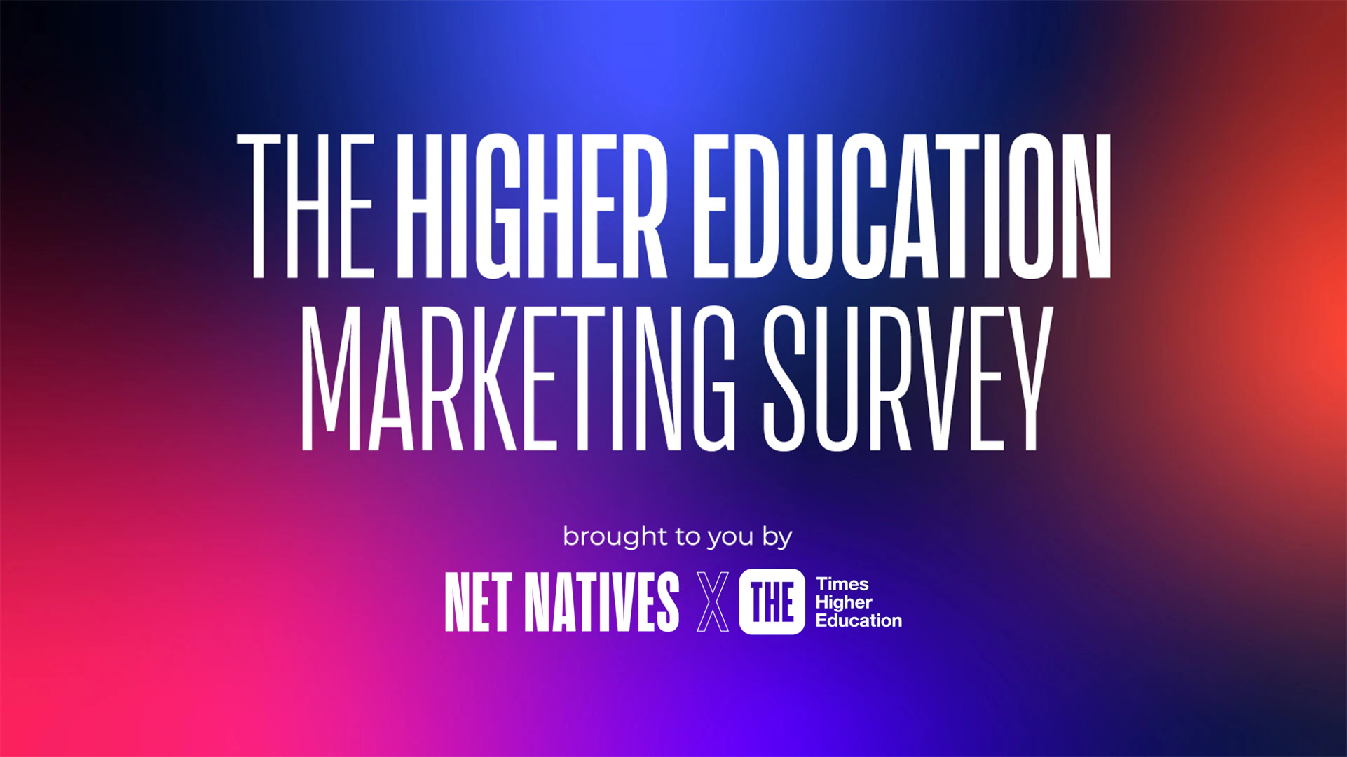 Blue and red screen with the words "The Higher Education Marketing Survey" 