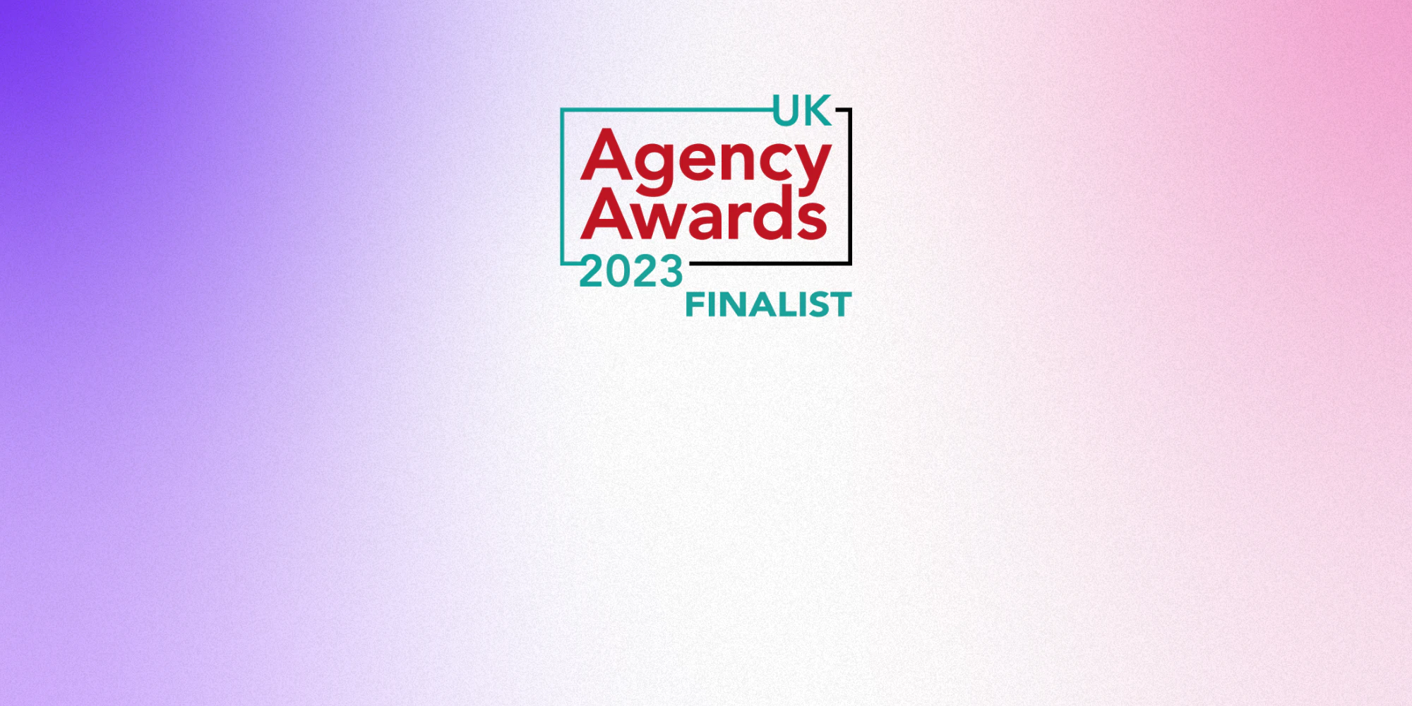 UK Agency Awards 2023 Finalist badge